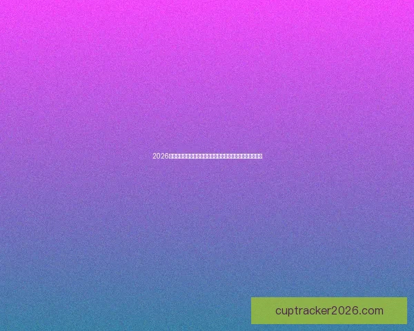 2026世界杯买球攻略分析，如何选择最佳投注策略与热门球队分析